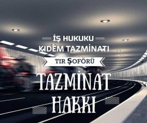 Kıdem Tazminat Davası