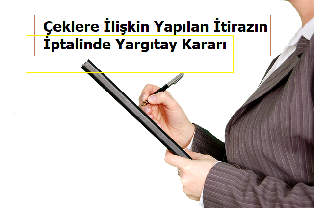 cek-iptal-davasi-yargitay-karari